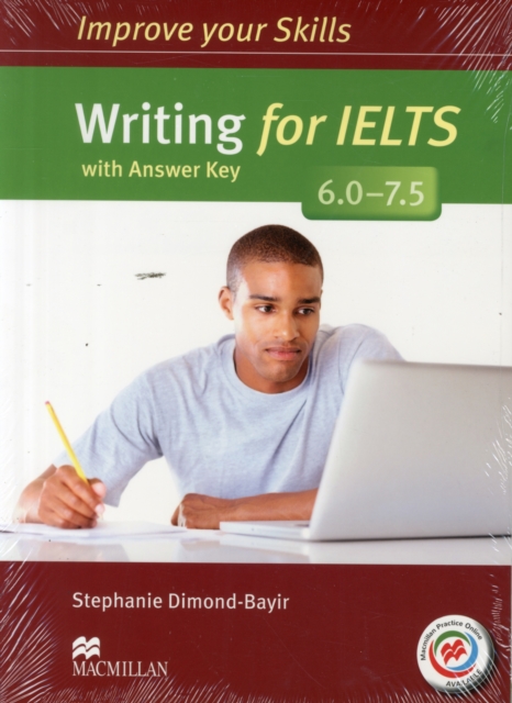 Improve Your Skills: Writing for IELTS 6.0-7.5 Student's Book with key & MPO Pack, Multiple-component retail product Book
