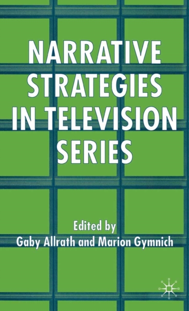 Narrative Strategies in Television Series, PDF eBook