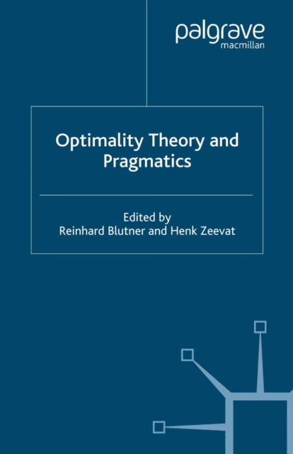 Optimality Theory and Pragmatics, PDF eBook