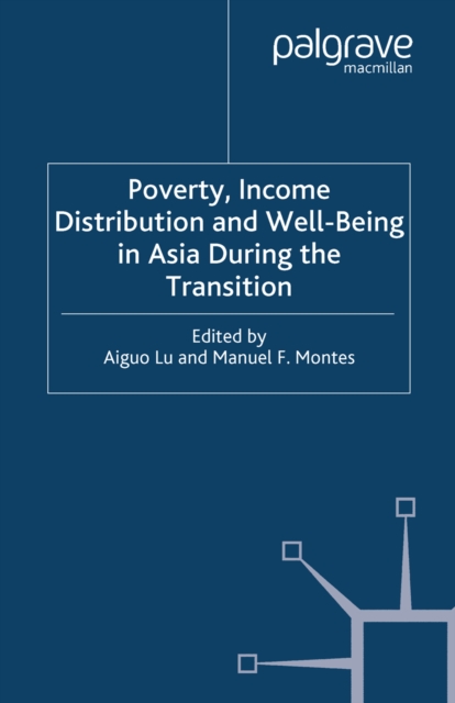 Poverty, Income Distribution and Well-Being in Asia During the Transition, PDF eBook