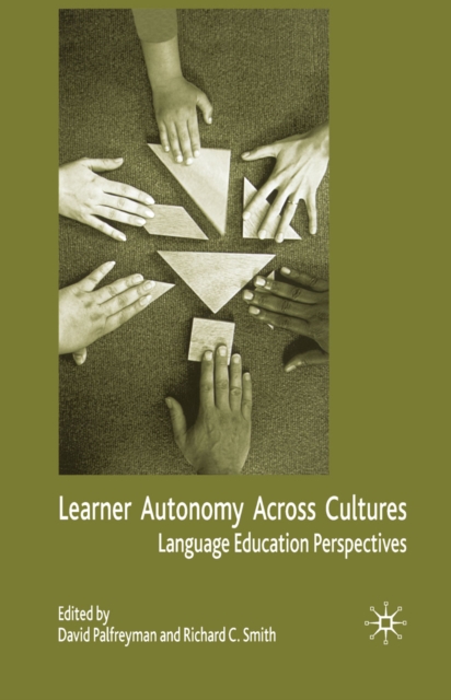 Learner Autonomy Across Cultures : Language Education Perspectives, PDF eBook