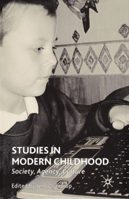 Studies in Modern Childhood : Society, Agency, Culture, PDF eBook
