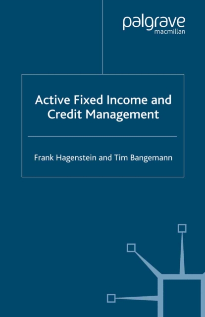 Active Fixed Income and Credit Management, PDF eBook