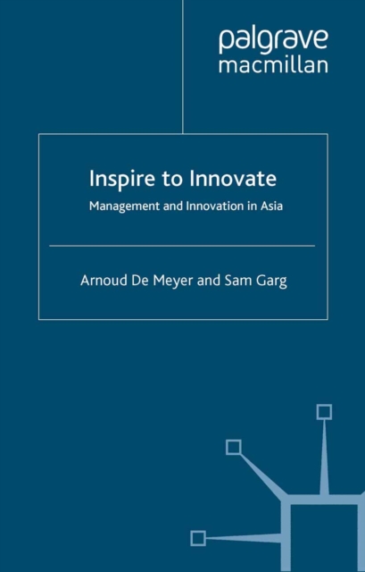 Inspire to Innovate : Management and Innovation in Asia, PDF eBook