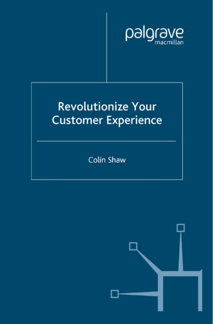 Revolutionize Your Customer Experience, PDF eBook