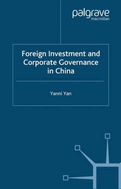 Foreign Investment and Corporate Governance in China, PDF eBook