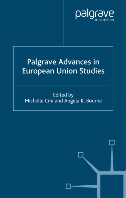Palgrave Advances in European Union Studies, PDF eBook