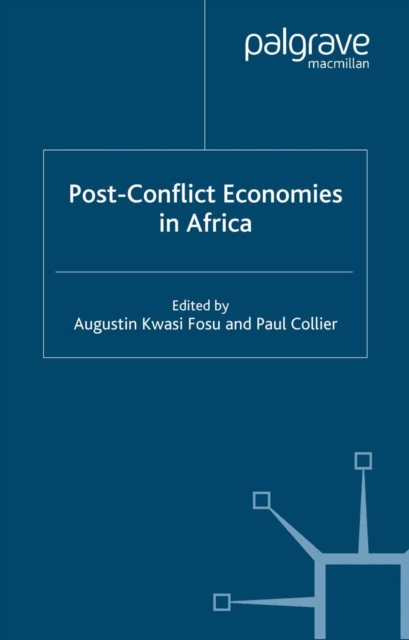 Post-Conflict Economies in Africa, PDF eBook
