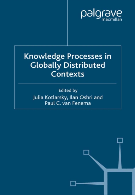 Knowledge Processes in Globally Distributed Contexts, PDF eBook