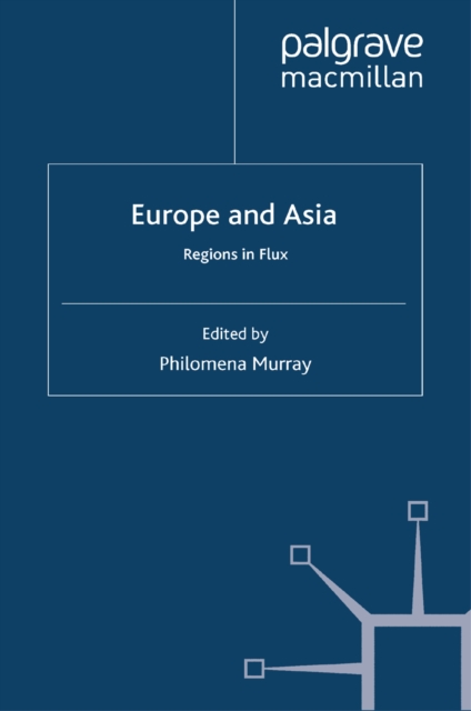 Europe and Asia : Regions in Flux, PDF eBook