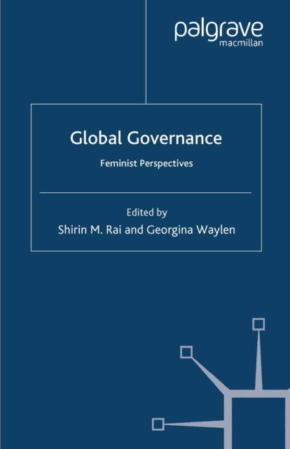 Global Governance : Feminist Perspectives, PDF eBook