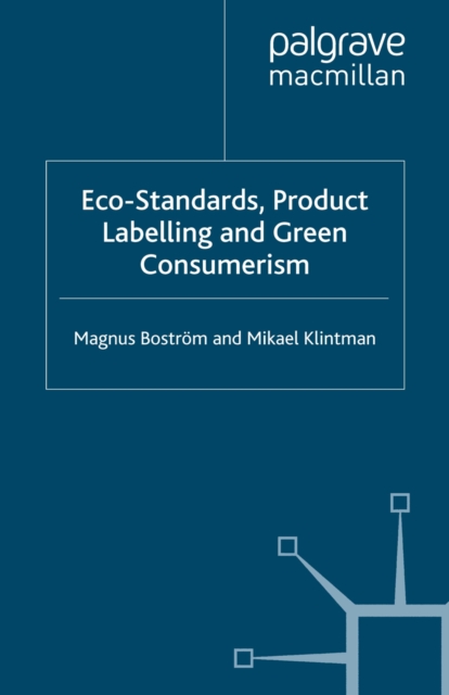 Eco-Standards, Product Labelling and Green Consumerism, PDF eBook