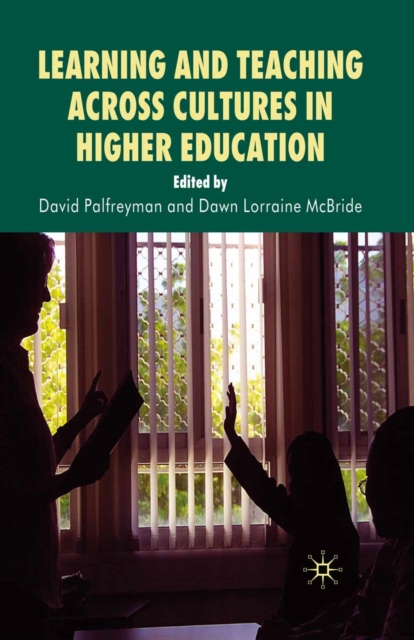 Learning and Teaching Across Cultures in Higher Education, PDF eBook