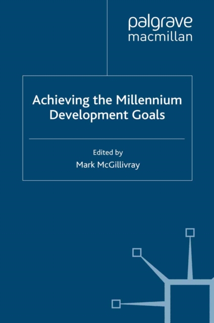 Achieving the Millennium Development Goals, PDF eBook