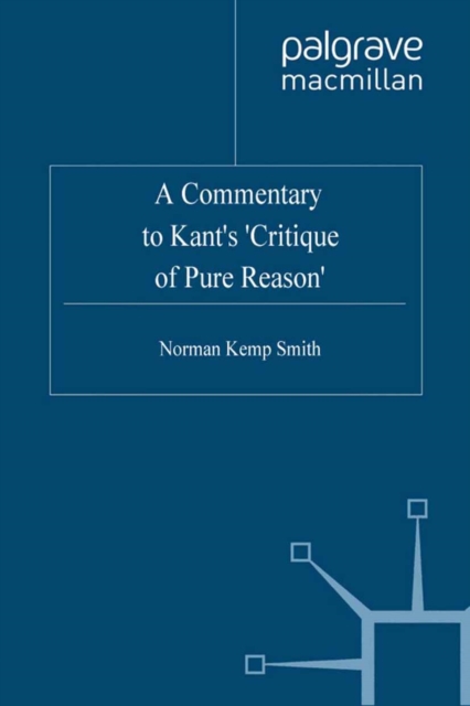 A Commentary to Kant's 'Critique of Pure Reason', PDF eBook