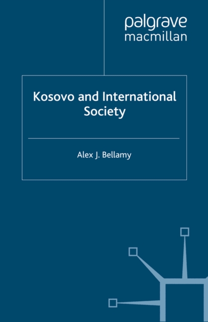 Kosovo and International Society, PDF eBook