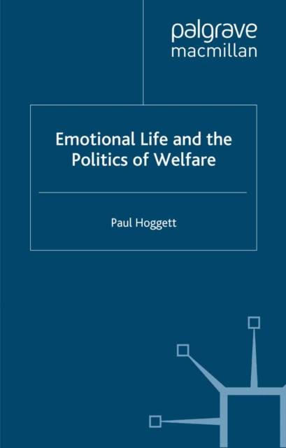 Emotional Life and the Politics of Welfare, PDF eBook