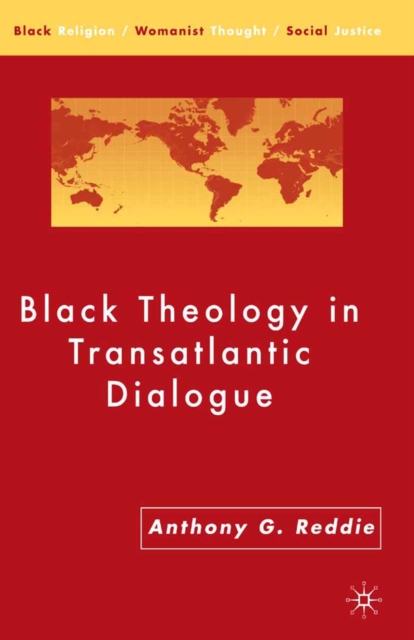 Black Theology in Transatlantic Dialogue, PDF eBook