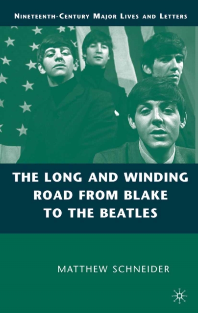 The Long and Winding Road from Blake to the Beatles, PDF eBook