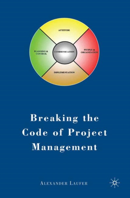 Breaking the Code of Project Management, Paperback / softback Book
