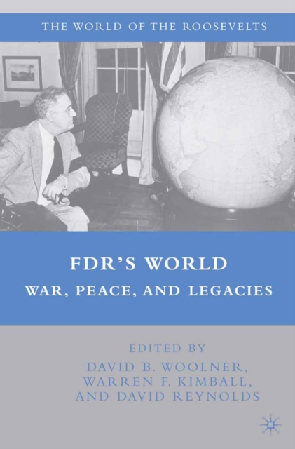 FDR's World : War, Peace, and Legacies, PDF eBook