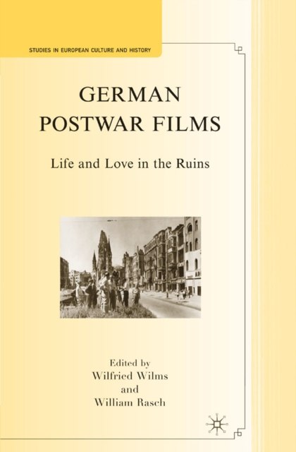 German Postwar Films : Life and Love in the Ruins, PDF eBook