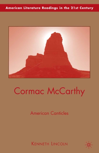 Cormac McCarthy : American Canticles, PDF eBook