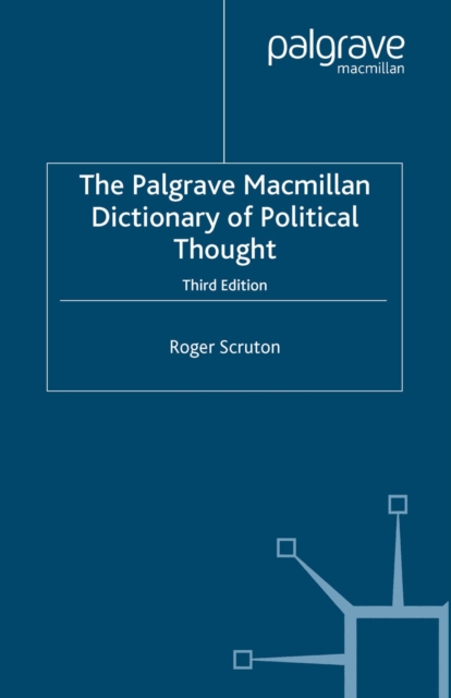 The Palgrave Macmillan Dictionary of Political Thought, PDF eBook