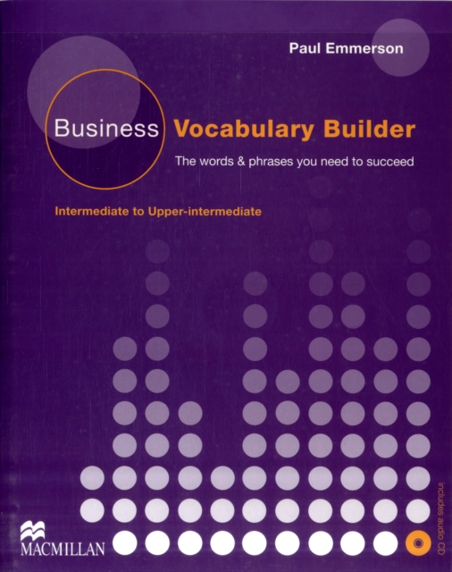 Business Vocabulary Builder Intermediate Students Book & CD Pack, Mixed media product Book