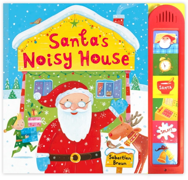Santa's Noisy House, Hardback Book