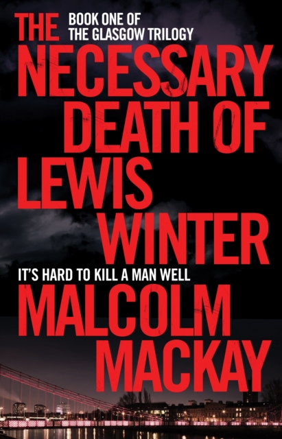 The Necessary Death of Lewis Winter, EPUB eBook