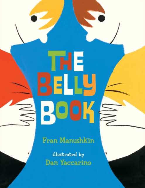 The Belly Book, Hardback Book