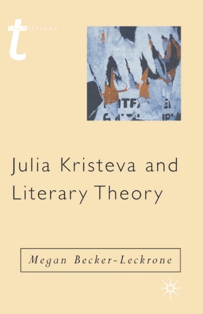 Julia Kristeva and Literary Theory, PDF eBook