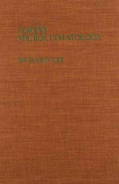 Forest Microclimatology, Hardback Book