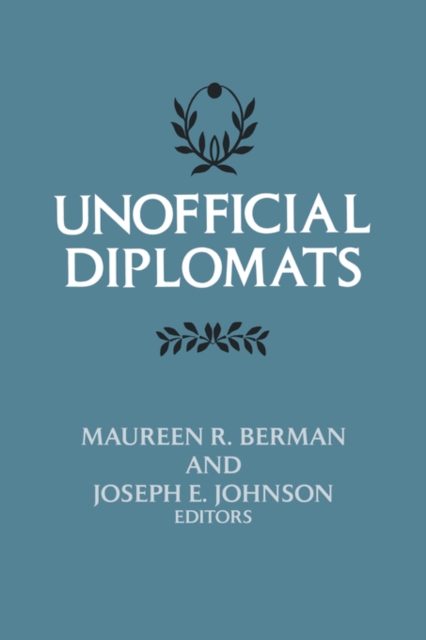 Unofficial Diplomats, Paperback / softback Book
