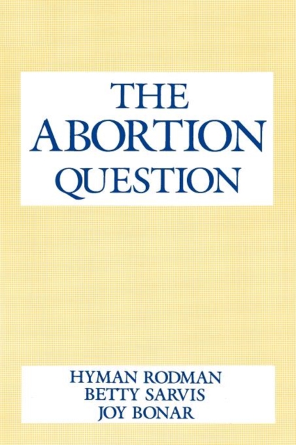 The Abortion Question, Paperback / softback Book