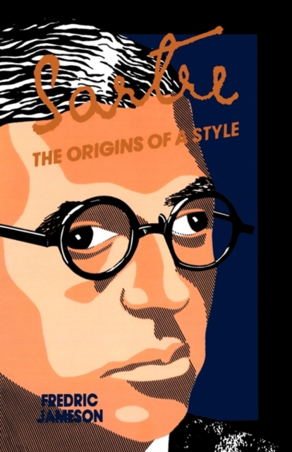 Sartre : Origins of a Style, Paperback / softback Book