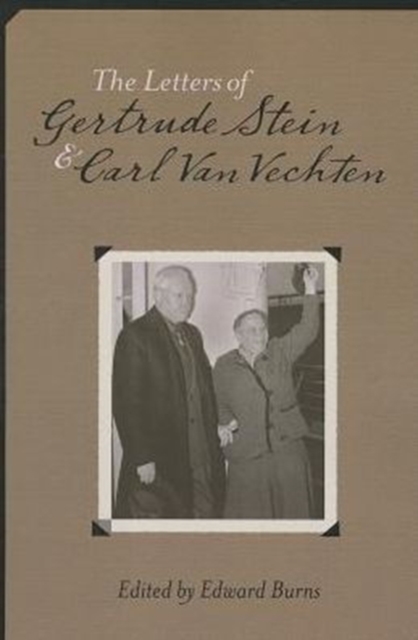 The Letters of Gertrude Stein and Carl Van Vechten, 1913-1946, Paperback / softback Book