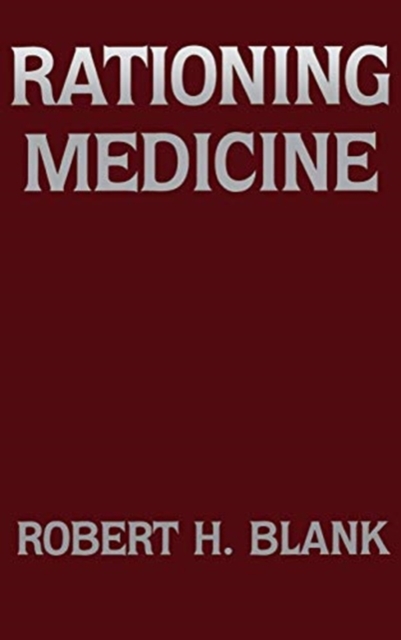 Rationing Medicine, Hardback Book