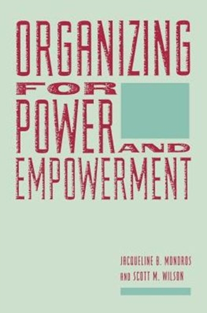 Organizing for Power and Empowerment, Paperback / softback Book