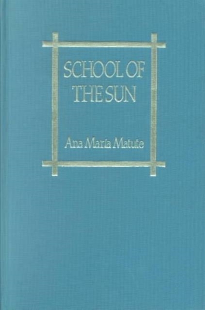 School of the Sun, Hardback Book