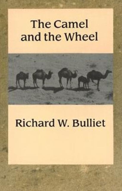 The Camel and the Wheel, Paperback / softback Book
