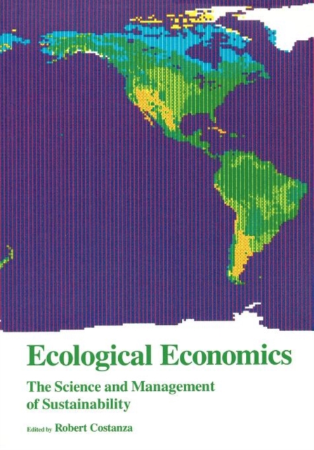Ecological Economics : The Science and Management of Sustainability, Paperback / softback Book