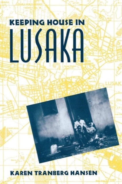 Keeping House in Lusaka, Paperback / softback Book