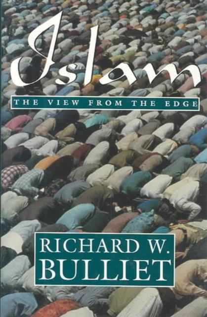 Islam : The View from the Edge, Hardback Book
