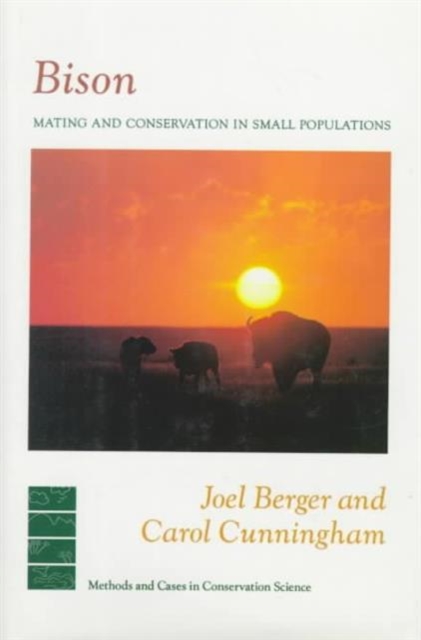 Bison : Mating and Conservation in Small Populations, Hardback Book
