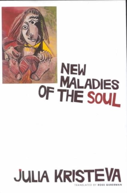 New Maladies of the Soul, Hardback Book