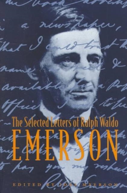 The Selected Letters of Ralph Waldo Emerson, Paperback / softback Book