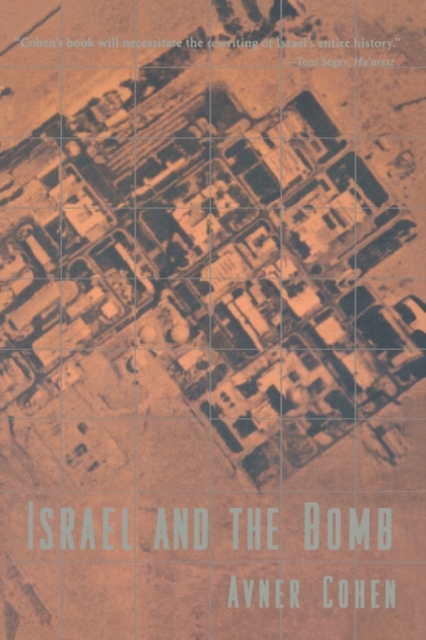 Israel and the Bomb, Paperback / softback Book