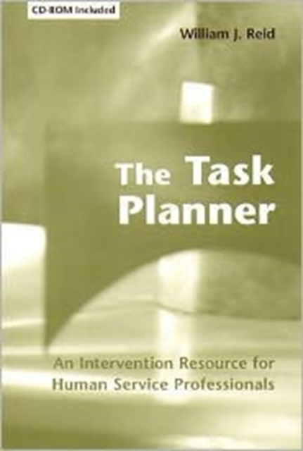 The Task Planner : An Intervention Resource for Human Service Professionals, Hardback Book